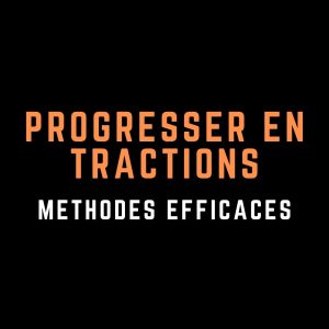 Progresser en tractions