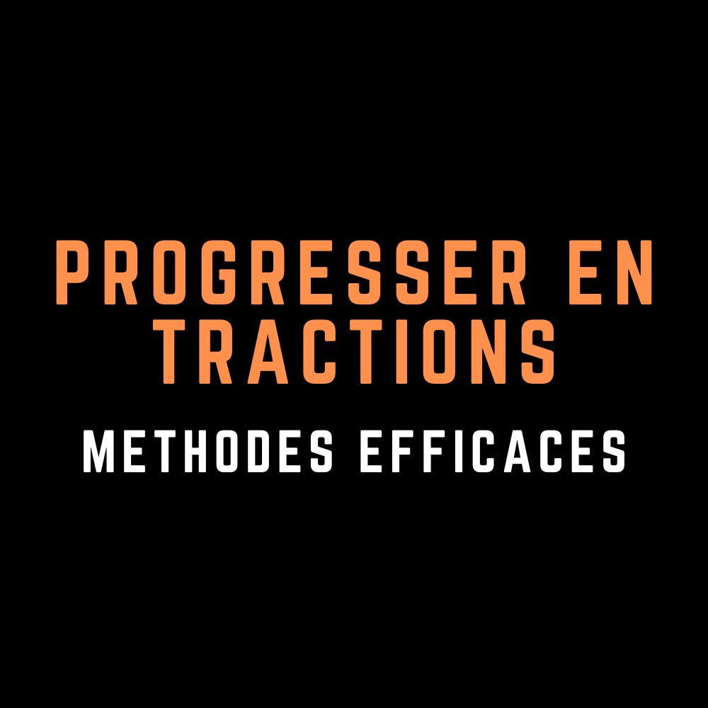 Progresser en tractions
